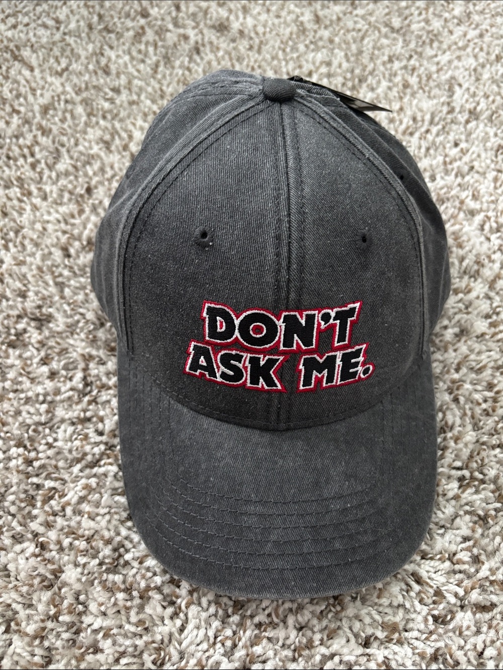 Don't Ask Me Graphic Baseball Cap NWT